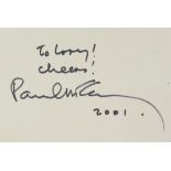 Paul McCartney (The Beatles) A signed white page 'To Larry! Cheers! Paul McCartney 2001',