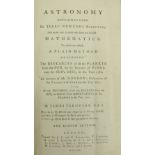 Astronomy: Ferguson (James) Astronomy Explained upon Sir Isaac Newton's Principles, and made easy to