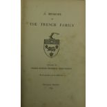 Both Limited Editions Genealogy: Cooke-Trench (T.R.F.) A Memoir of the Trench Family, roy 8vo, [