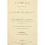Liebig (Justus) M.R.I.A. Chemistry in its Application to Agriculture and Physiology, 8vo Lond. 1842.