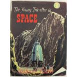 Clarke (Arthur C.) The Young Traveller in Space, 4to London (Phoenix House Ltd.) 1954. First Edn.,