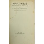 Macmunn (Lt. Gen. Sir George) Afghanistan From Darius to Amanullah, 8vo Lond. (G. Bell & Sons) 1929.