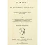 With Original Photographic Illustrations Astronomy: Smyth (C. Piazzi) Tenerife, An Astronomer's