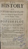Anon.: The History of Popish-Sham-Plots, From the Reign of Queen Elizabeth to this Present Time.