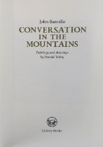Banville (John) Conversation in the Mountains. (With) Paintings and drawings by Donald Teskey.
