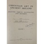 Mahr (Adolf) Christian Art in Ancient Ireland, Selected Objects Illustrated and Described. 2 vols.