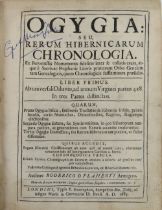 O'Flaherty (Roderick) Ogygia: Seu Rerum Hibernicarum Chronologia, 4to Lond. (R. Everingham) 1685.