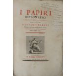 Marini (Gaetano) I Papiri Diplomatici, Raccolti ed Illustrati. Lg. folio Rome (Nella Stamperia della