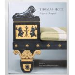 Thomas Hope, Regency Designer, edited by David Watckin and Philip Hewat-Jaboor, with dust jacket
