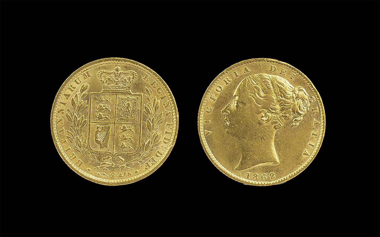 Queen Victoria 22ct Gold Young Head - Shield Back Full Sovereign, Date 1862.