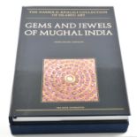 Pedro Moura Carvalho, Gems and Jewels of Mughal India, a bound volume in slip case.