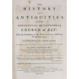 ° ° CAMBS: Bentham, James - The History and Antiquities of the Conventual and Cathedral Church of