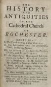 ° ° KENT: (? Rawlinson, Richard) The Antiquities of the Cathedral Church of Rochester....text