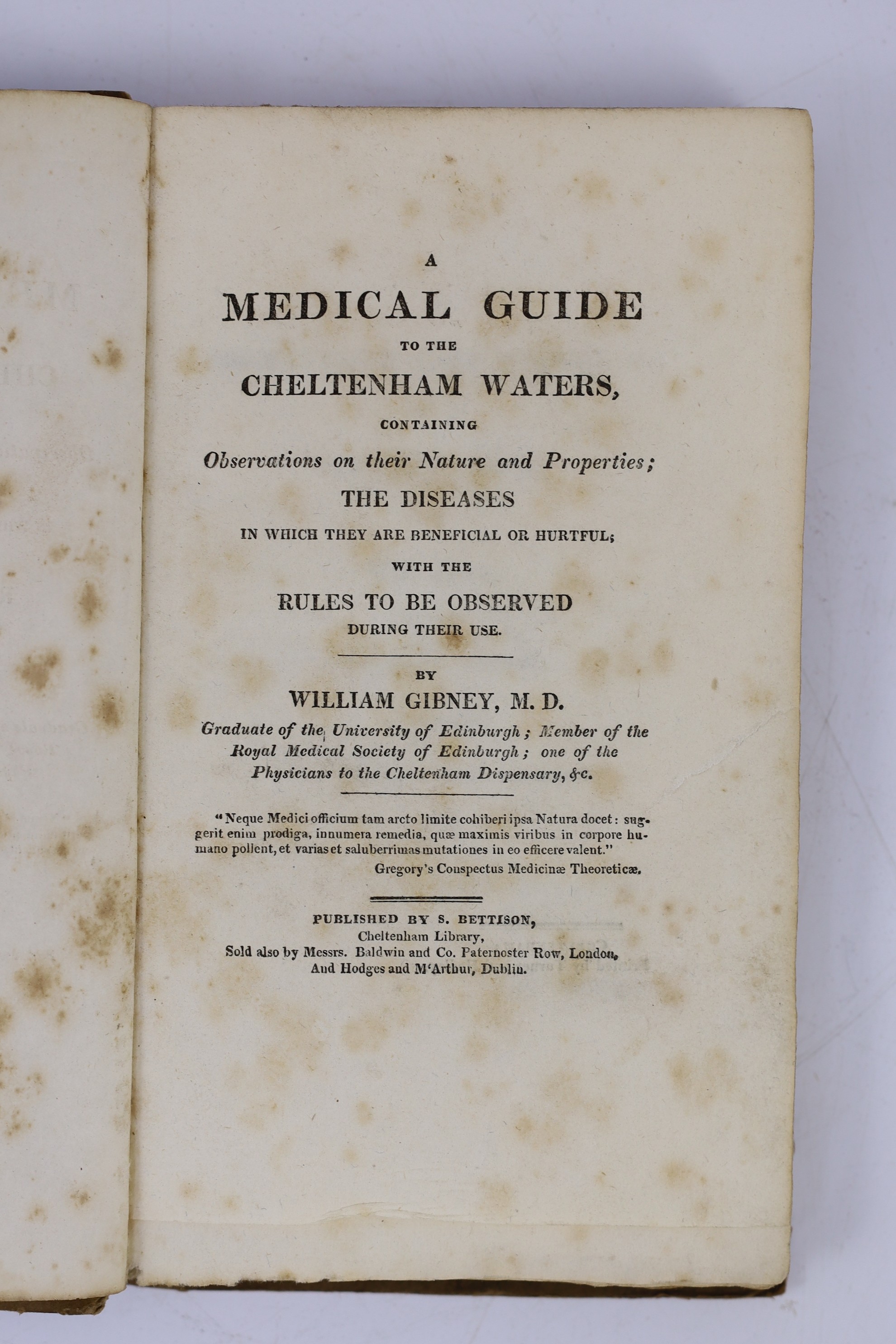 ° ° GLOUCS: Gibney, William - A Medical Guide to the Cheltenham Waters ... with the Rules to be - Image 2 of 4