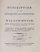 ° ° WILTS: A Description of the Antiquities and Curiosities in Wilton-House ... new edition. 25