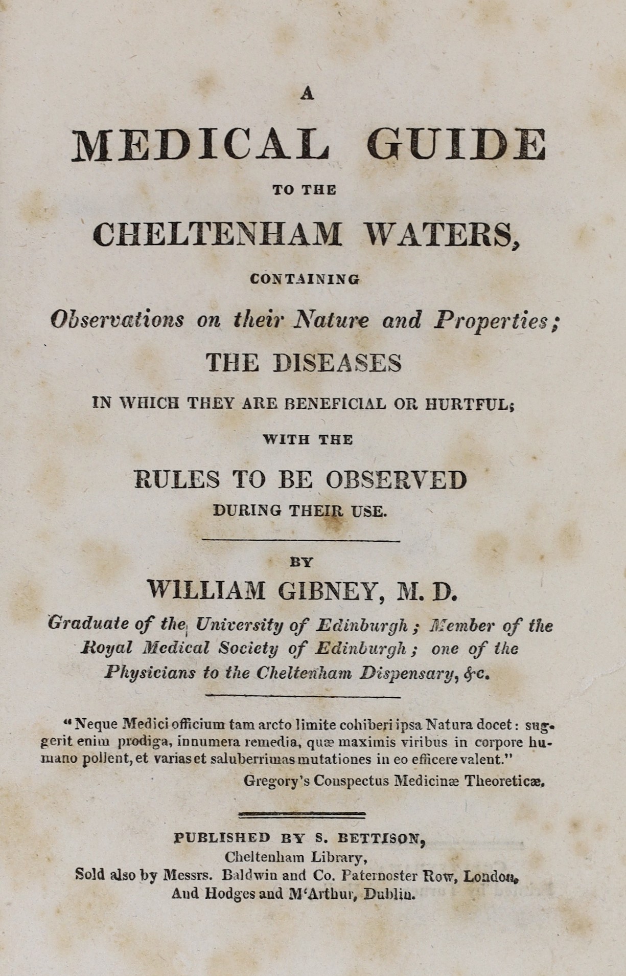 ° ° GLOUCS: Gibney, William - A Medical Guide to the Cheltenham Waters ... with the Rules to be