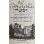 ° ° KENT, TUNBRIDGE WELLS: The Tunbridge Wells Guide... pictorial engraved title, engraved