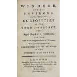 ° ° BERKS: Windsor, and its Environs. Containing the Curiosities of the Town and Palace, the Royal