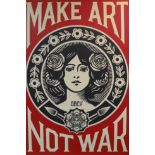 Shepherd Fairey (b.1970), lithograph poster, Make Art Not War, signed in pencil, unframed, 91 x