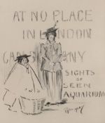 Phil May R.I. (British, 1864-1903), pen and ink, 'At no place in London can so many sites be seen,