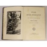 ° ° Nansen, Fridtjof - Fram over Polhavet: den Norske Polarfaerd 1893-1896. 2 vols. photogravure