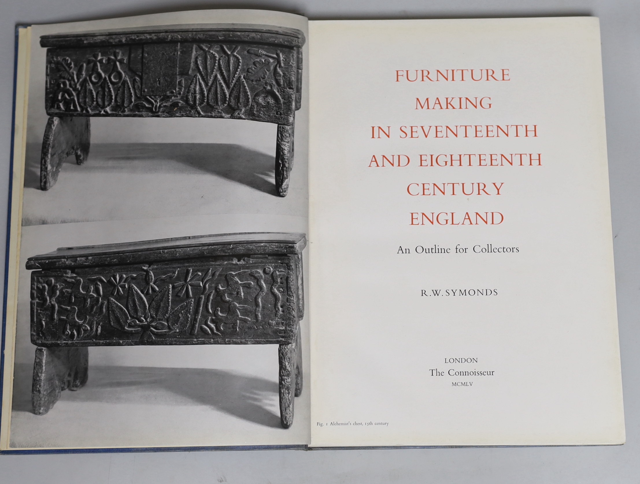 ° ° Symonds, R.W – Furniture Making in Seventeenth and Eighteenth Century England, original cloth, - Image 3 of 3
