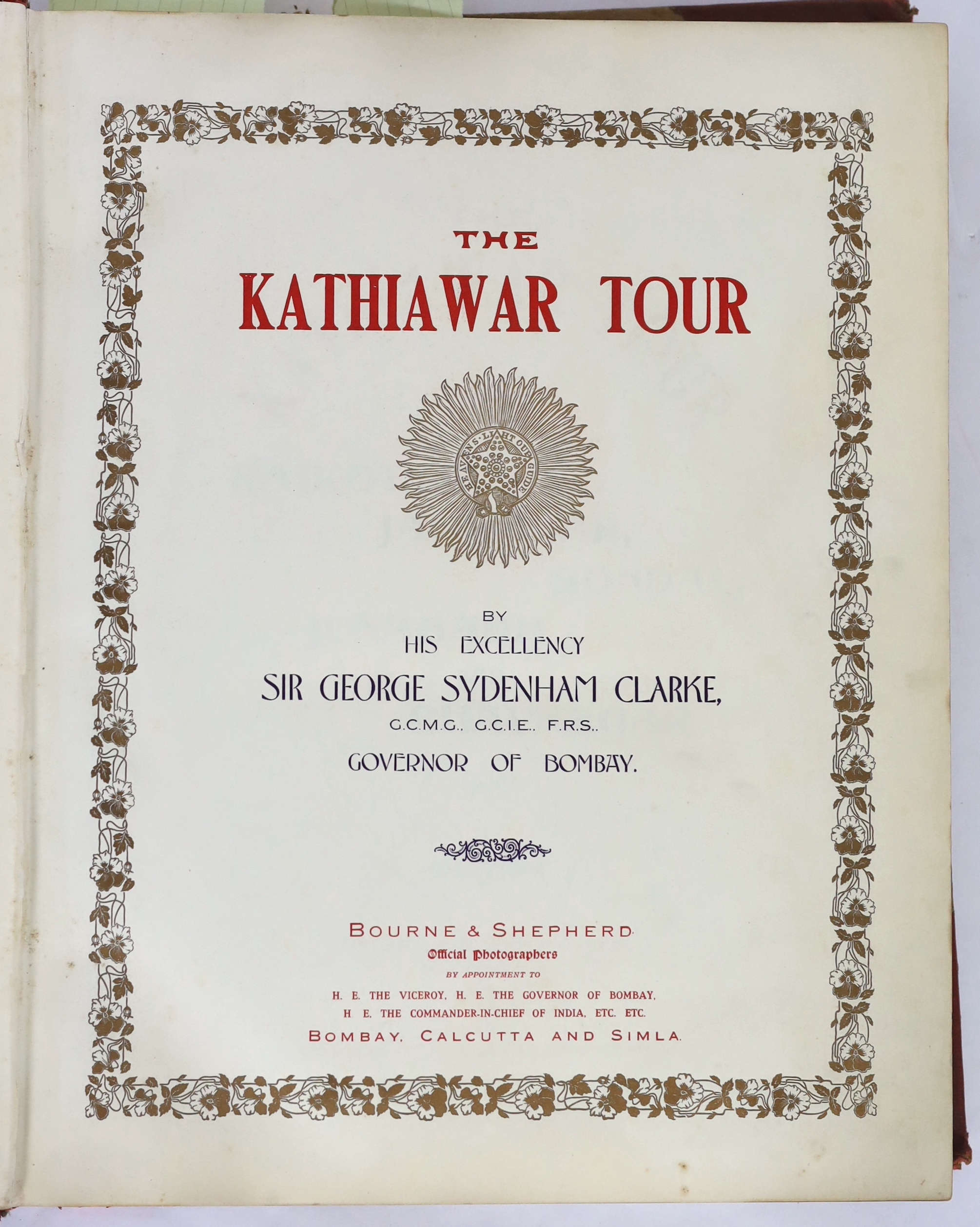 ° ° Indian Interest: CAXTON WORKS. Souvenir. 'Kathiawar Tour of His Excellency Sir George Sydenham - Image 3 of 11