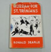 Ronald Searle, Hurrah for St Trinians, Fourth Imp. May 1950, signed and dedicated