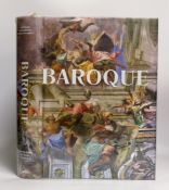 ° ° Toman, Rolf (editor) Baroque: theatrum mundi. The world as a work of art. many coloured illus.