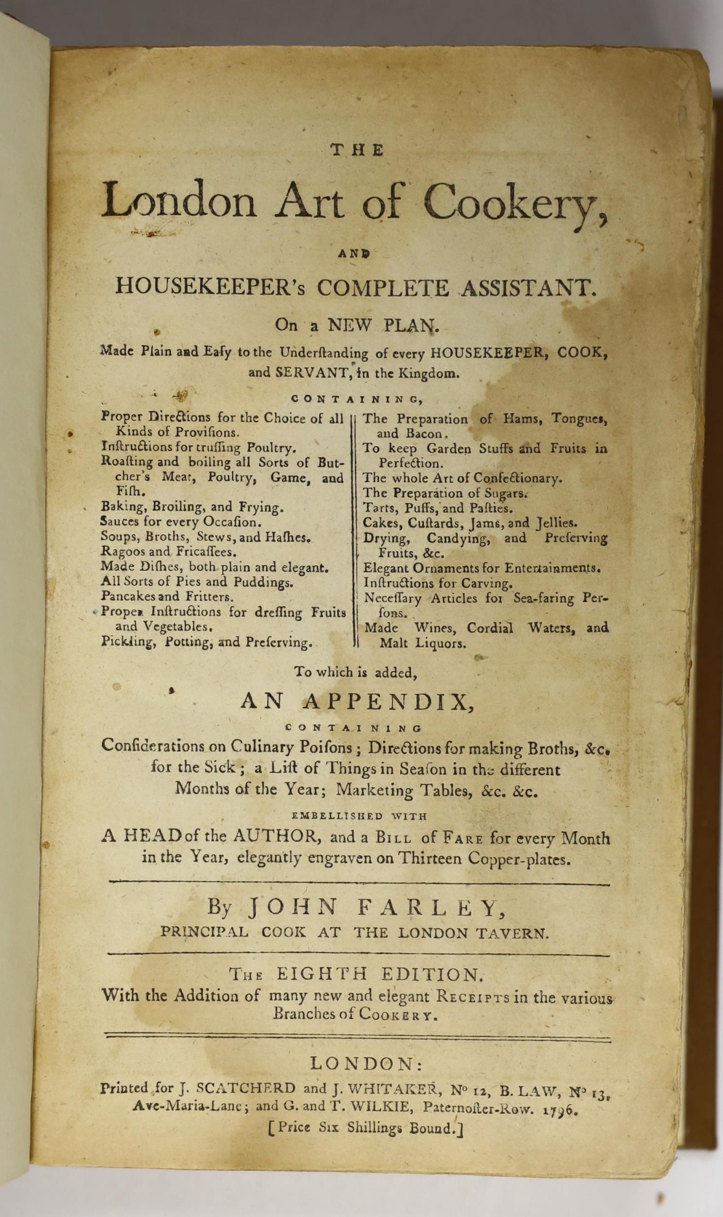 ° ° Farley, John - The London Art of Cookery and Housekeeper’s Complete Assistant, 8th edition, 8vo,