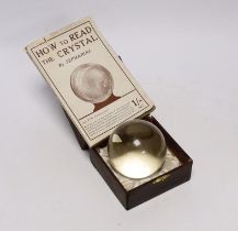 A Crystal Ball, together with ‘How to Read the Crystal or, Crystal and Seer, by Sepharial, 8vo,