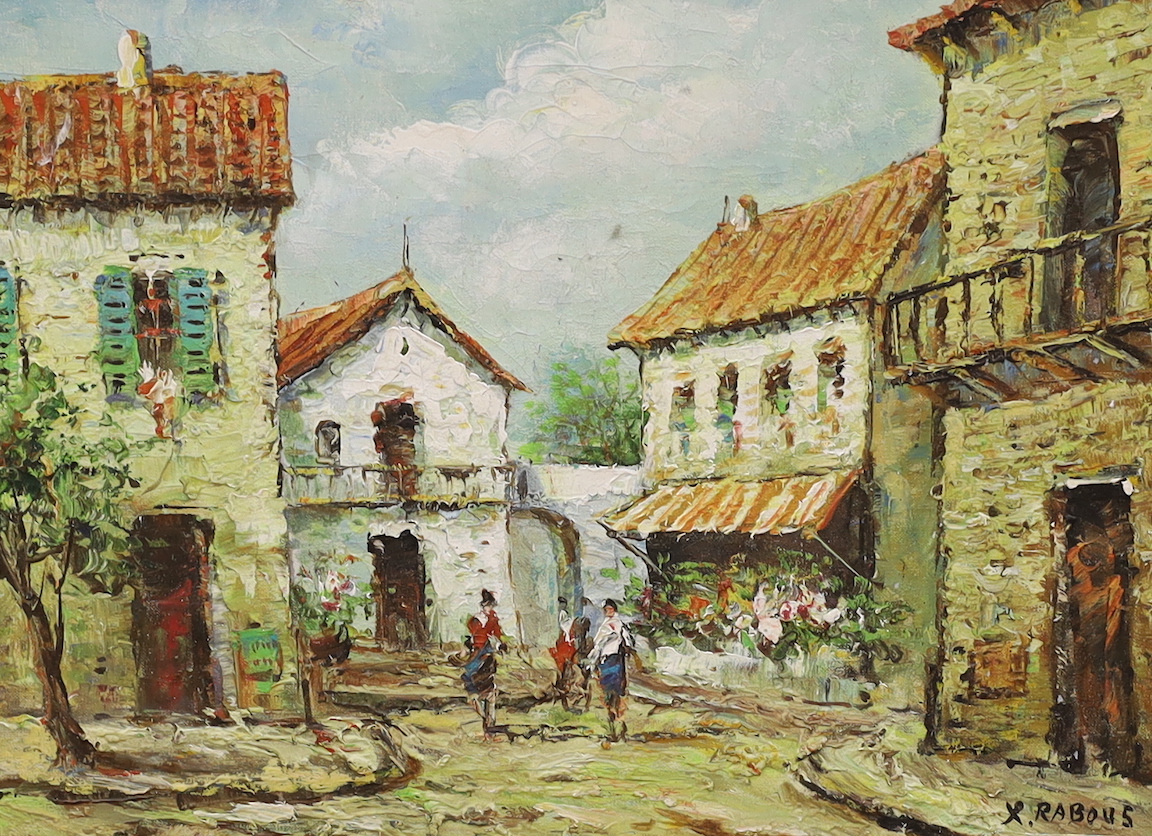 X Rabous, oil on canvas, Continental street scene, 30 x 39cm***CONDITION REPORT***PLEASE NOTE:-