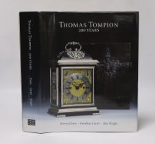 ° ° Evans, Jeremy and Others - Thomas Tompion: 300 Years. A celebration of his life and work...