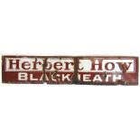 ADVERTISING - AN ENAMEL SIGN 'Herbert How / BLACKHEATH', finished in brown and white, 22cm x 106.