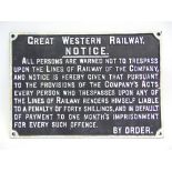 RAILWAYANA - A GREAT WESTERN RAILWAY CAST IRON SIGN 'NOTICE... ALL PERSONS ARE WARNED NOT TO