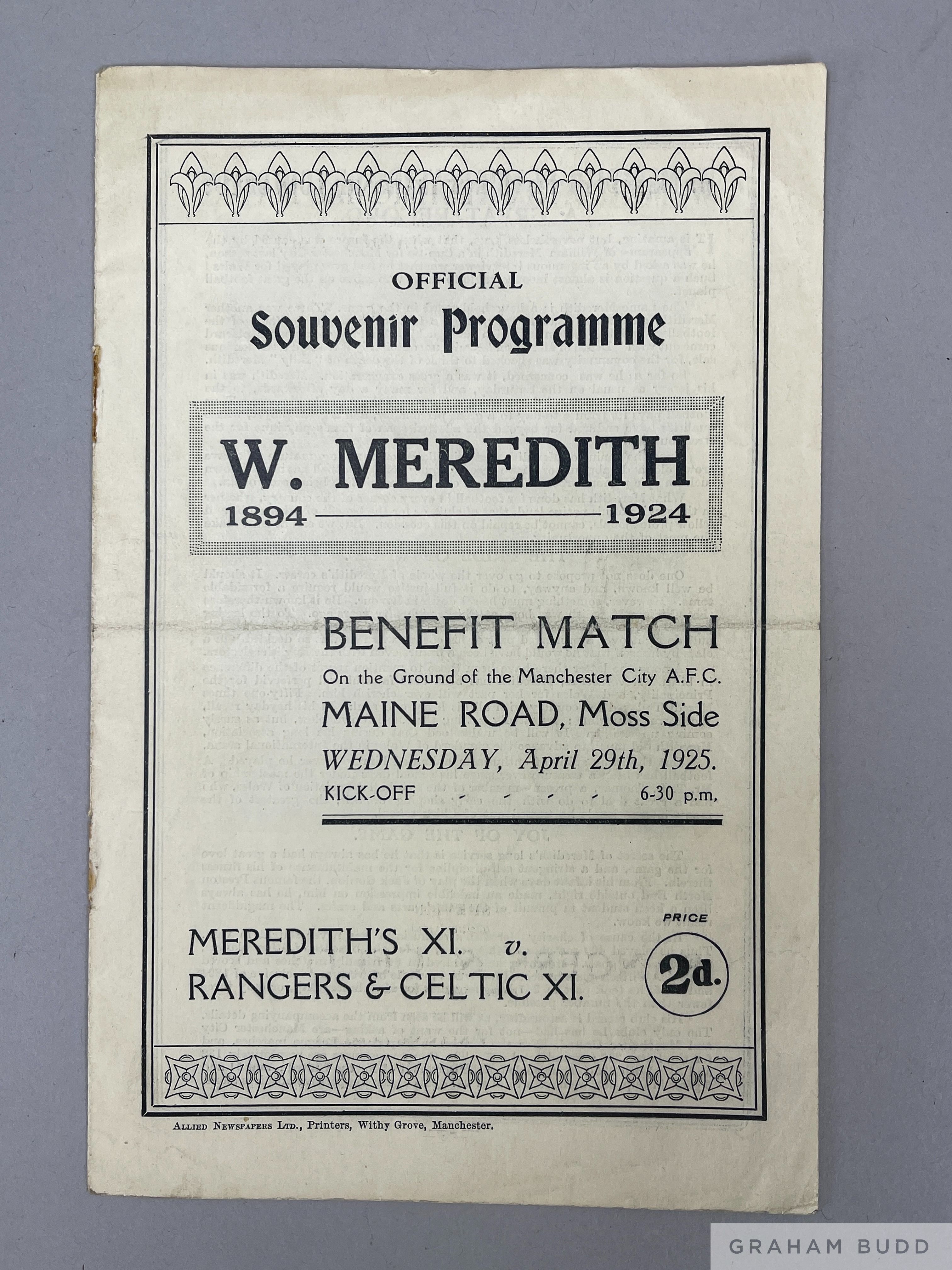 Football programme Billy Meredith benefit match played on 29th April 1925 at Maine Road between Mere