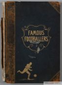 Famous [association and rugby] Footballers 1895-96 edited by C W Alcock and Rowland Hill,