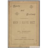Book of 'Pastimes' headed Sports & Pastimes 'Men I have Met' 1889 by Jos. Stoddart