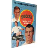 Soccer with the Stars F.A. Autograph Book No.1 signed by five legends of the game,