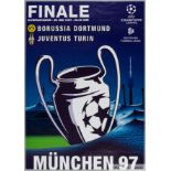 1997 Champions League Final Official poster Borussia v. Juventus,