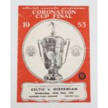 SPORTING MEMORABILIA A Celtic vs Hibernian Coronation Cup Final 1953 programme, lacking internal