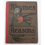 Harrison, Florence Rhymes and Reasons Blackie and Son Limited, no date (1905) Condition Report:No