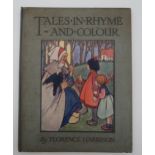 Harrison, Florence Tales in Rhyme and Colour Blackie and Son Limited, no date (1916), large volume