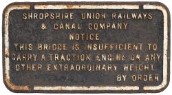 Shropshire Union Railways & Canal Company cast iron BRIDGE NOTICE. Measures 26in x 14in and is in