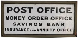 Post Office enamel sign POST OFFICE MONEY ORDER OFFICE SAVINGS BANK INSURANCE AND ANNUITY OFFICE. In