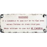 Southern Railway enamel locomotive Cab notice WARNING IT IS DANGEROUS TO LEAN OUT OF THE CAB WHEN