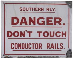 Southern Railway enamel sign (small pattern) SOUTHERN RAILWAY DANGER DON'T TOUCH CONDUCTOR RAILS. In