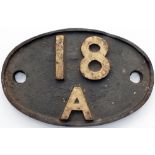 Shedplate 18A Toton 1935 - September 1963. This ex MR shed housed over 150 locos during the 1950s;