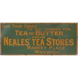 Advertising enamel sign GIVE YOUR ORDER TO THE CARRIER FOR TEA AND BUTTER FROM NEALES' TEA STORES