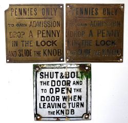 Toilet Signs comprising 2 brass Pennies Only and one enamel Shut & Bolt The Door. Each 3in square